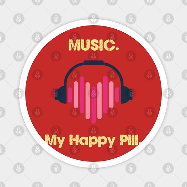 Music-Happy pill Magnet by theshirtproject2469